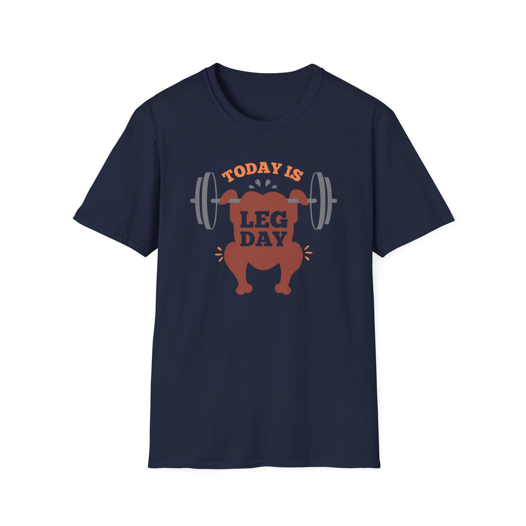 Leg Day - Unisex Softstyle T-Shirt