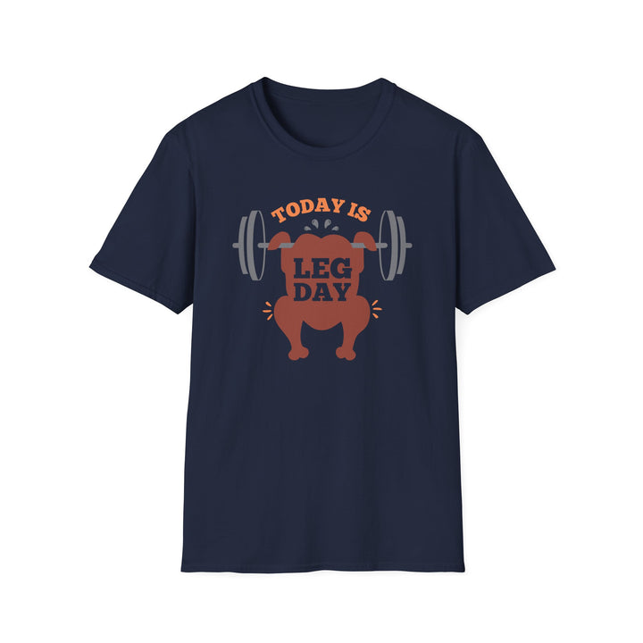 Leg Day - Unisex Softstyle T-Shirt