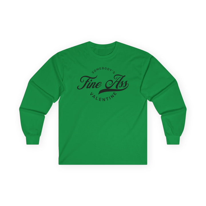 Somebody's Valentine - Unisex Ultra Cotton Long Sleeve Tee