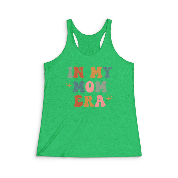 In My Mom Era - Women's Tri-Blend Racerback Tank