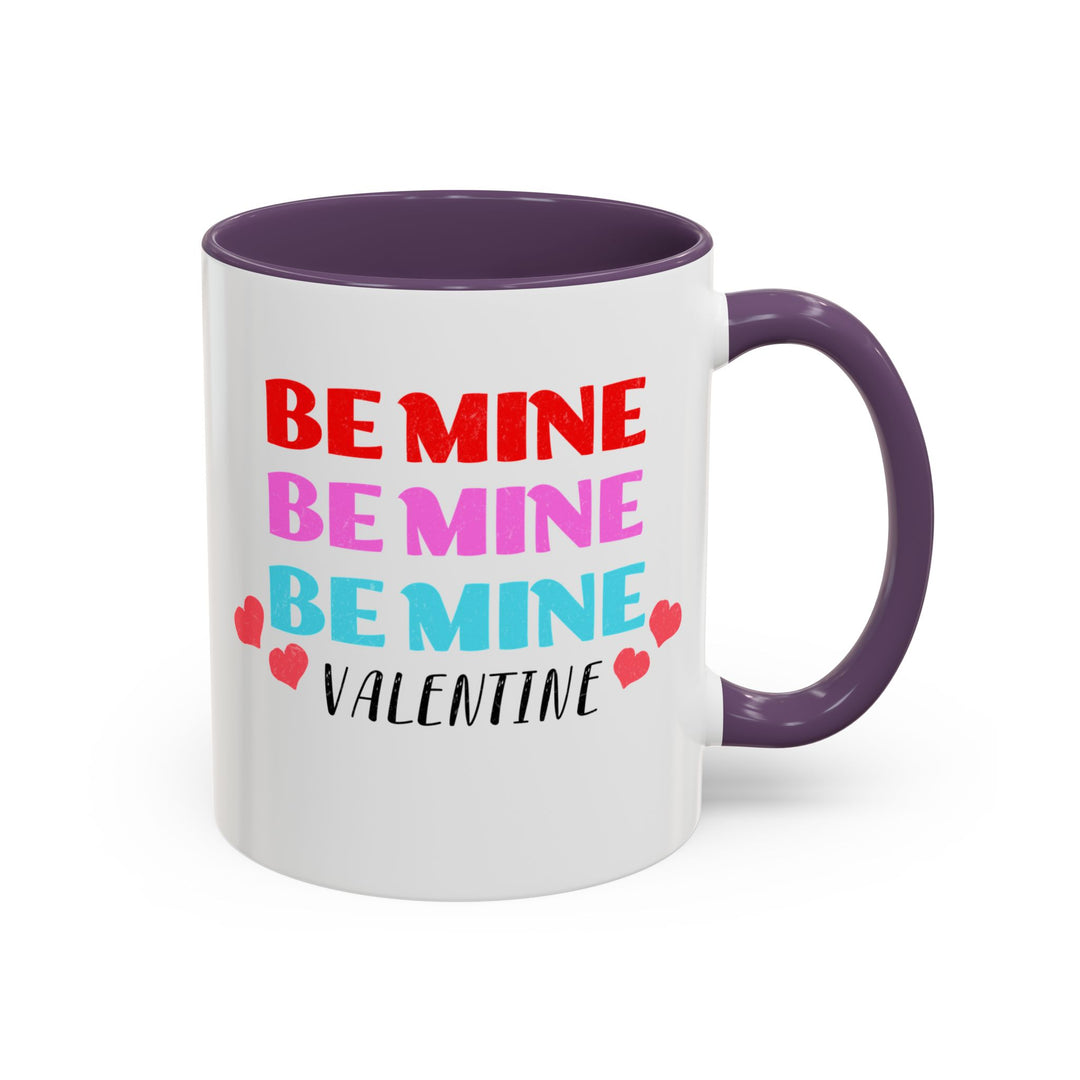 Be Mine Valentine - Accent Coffee Mug (11, 15oz)