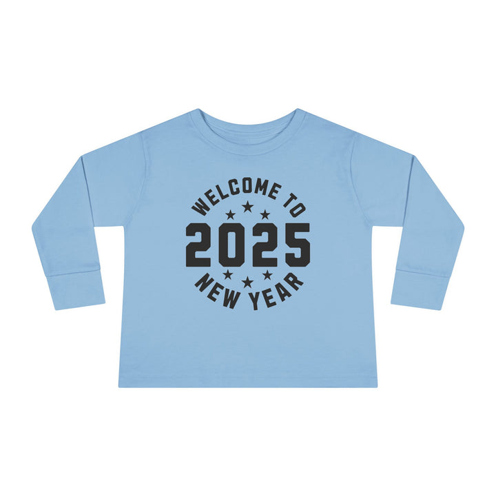 Welcome To 2025 - Toddler Long Sleeve Tee