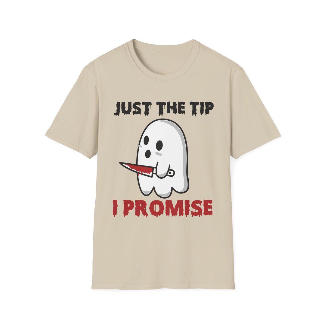 Just The Tip I Promise - Unisex Softstyle T-Shirt