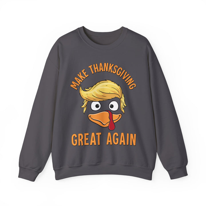 Make Thanksgiving Great Again - Unisex Heavy Blend™ Crewneck Sweatshirt