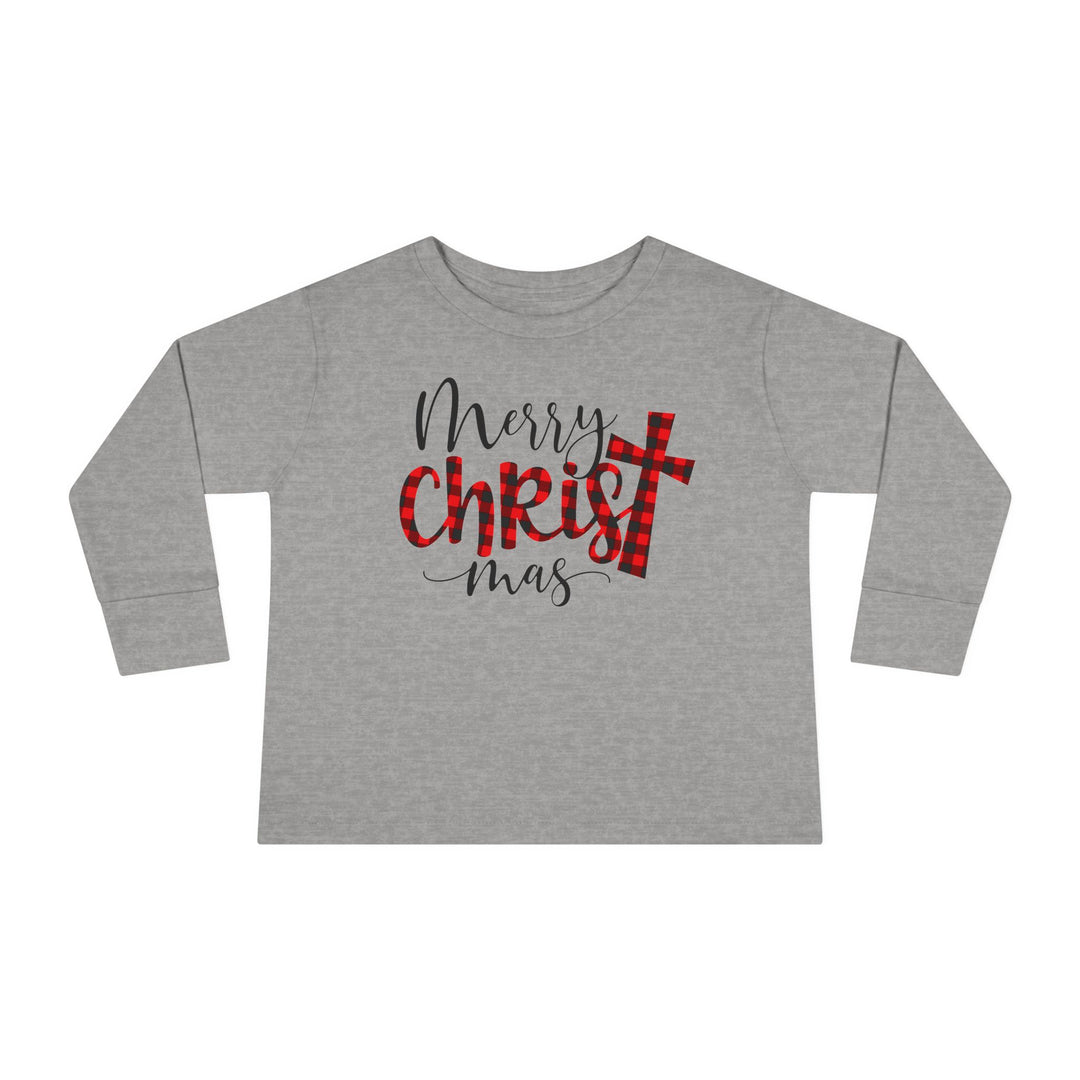Merry Christ Mas - Toddler Long Sleeve Tee