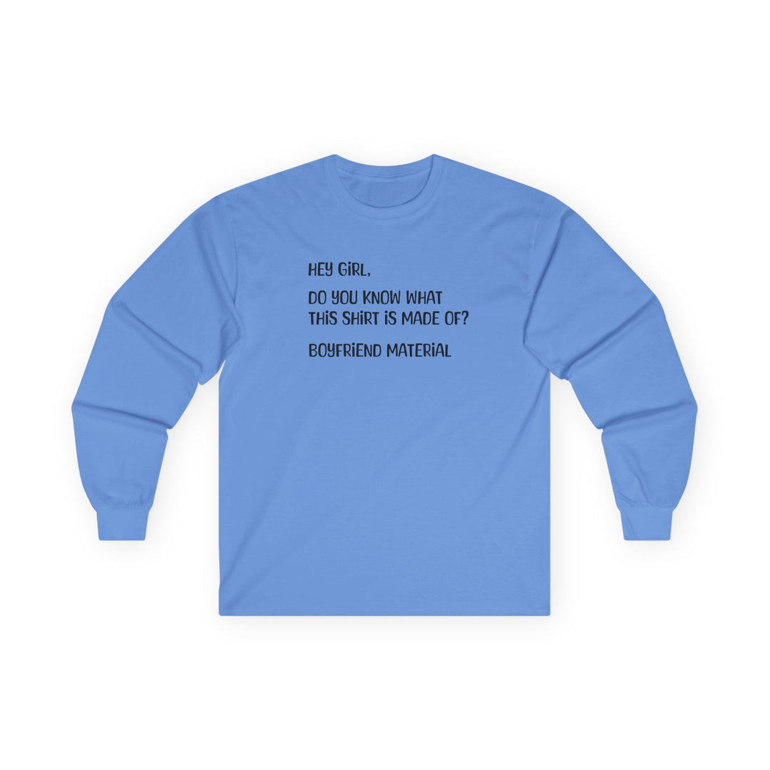 Boyfriend Material - Unisex Ultra Cotton Long Sleeve Tee