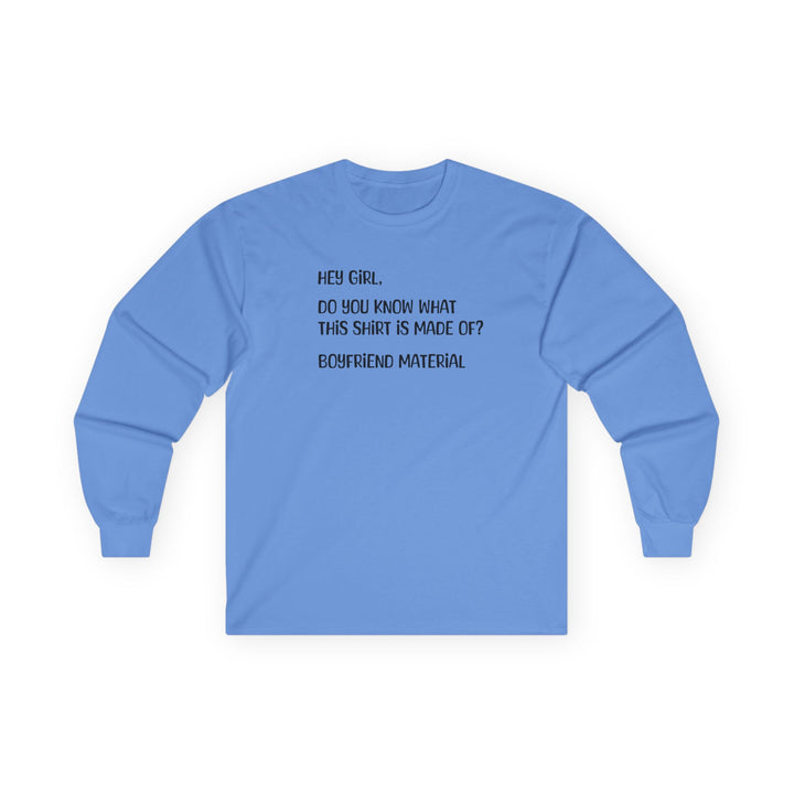 Boyfriend Material - Unisex Ultra Cotton Long Sleeve Tee