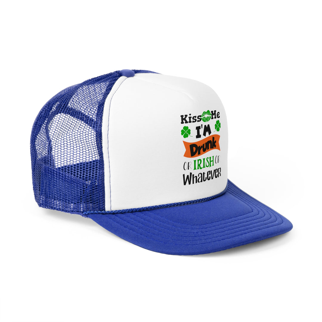 Kiss Me I'm Drunk - Foam Trucker Caps