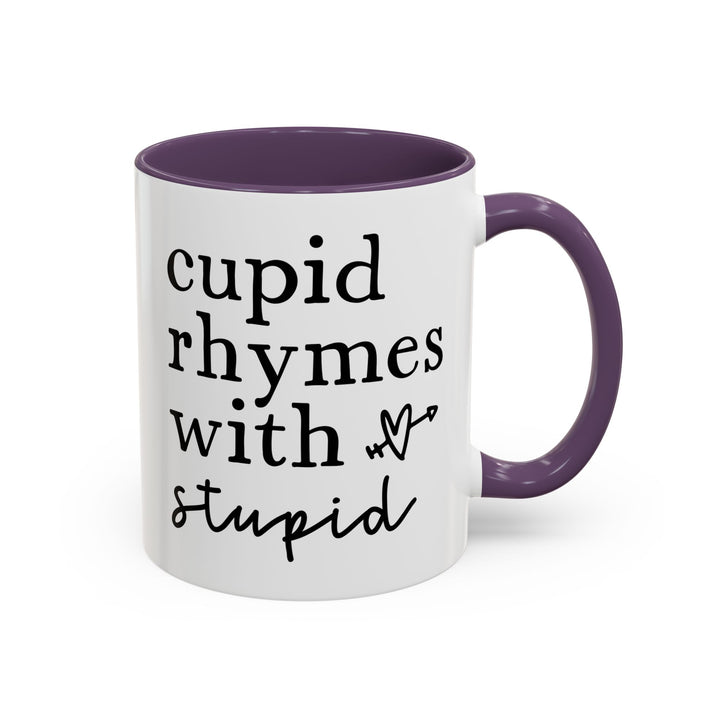Cupid Rhymes With Stupid - Accent Coffee Mug (11, 15oz)