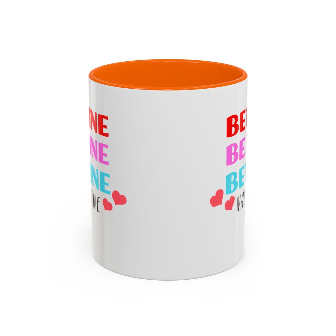 Be Mine Valentine - Accent Coffee Mug (11, 15oz)