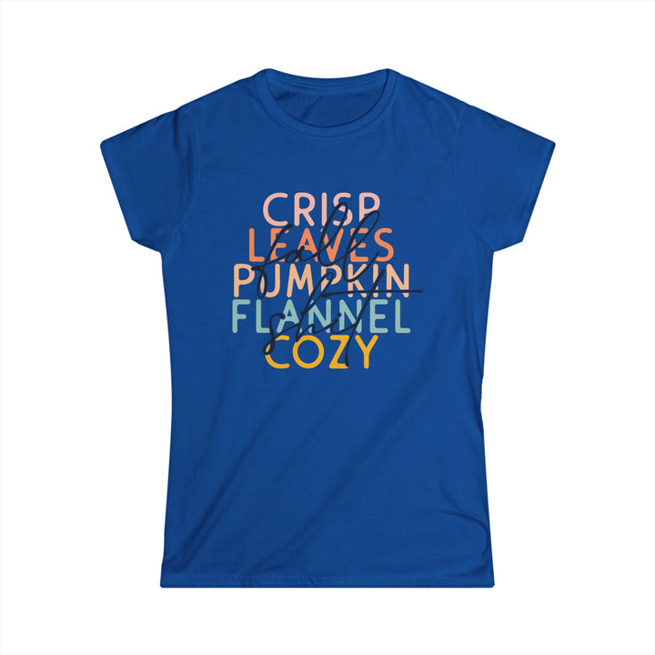 Fall Sh*t - Women's Softstyle Tee