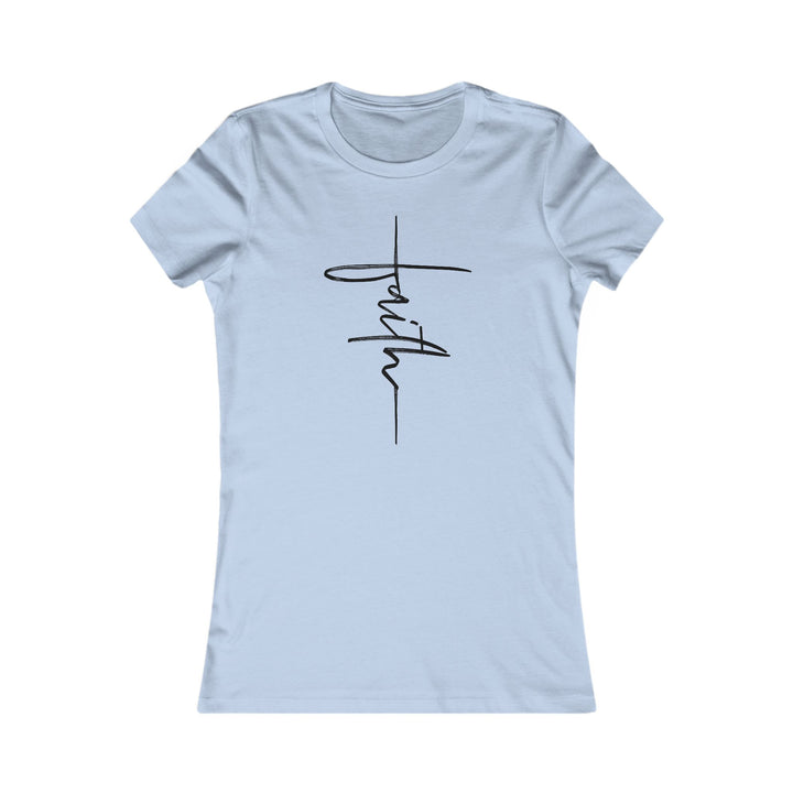 Faith Cross - Women's Favorite Tee
