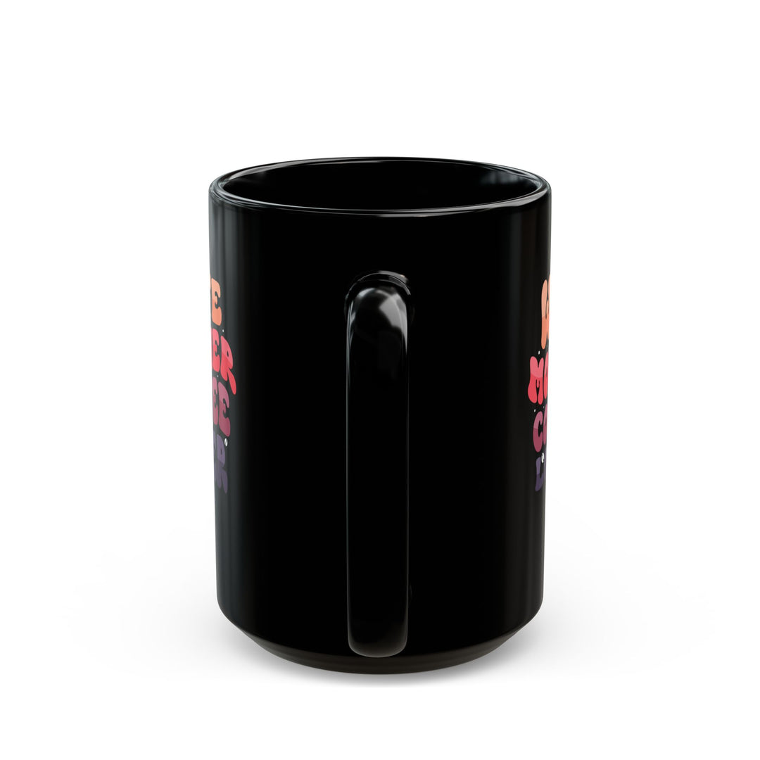 Wife-Mother - Black Mug (11oz, 15oz)