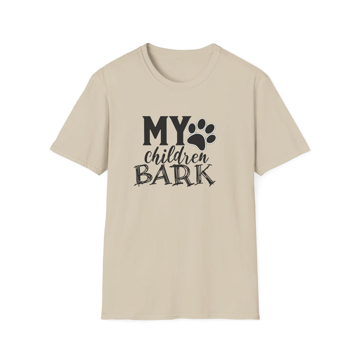 My Children Bark - Unisex Softstyle T-Shirt