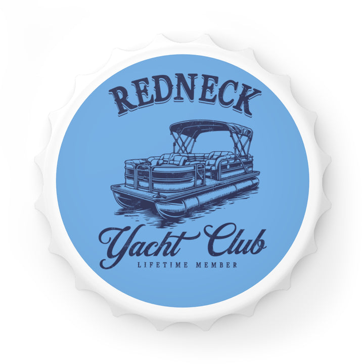 Redneck Yacht Club - Bottle Opener