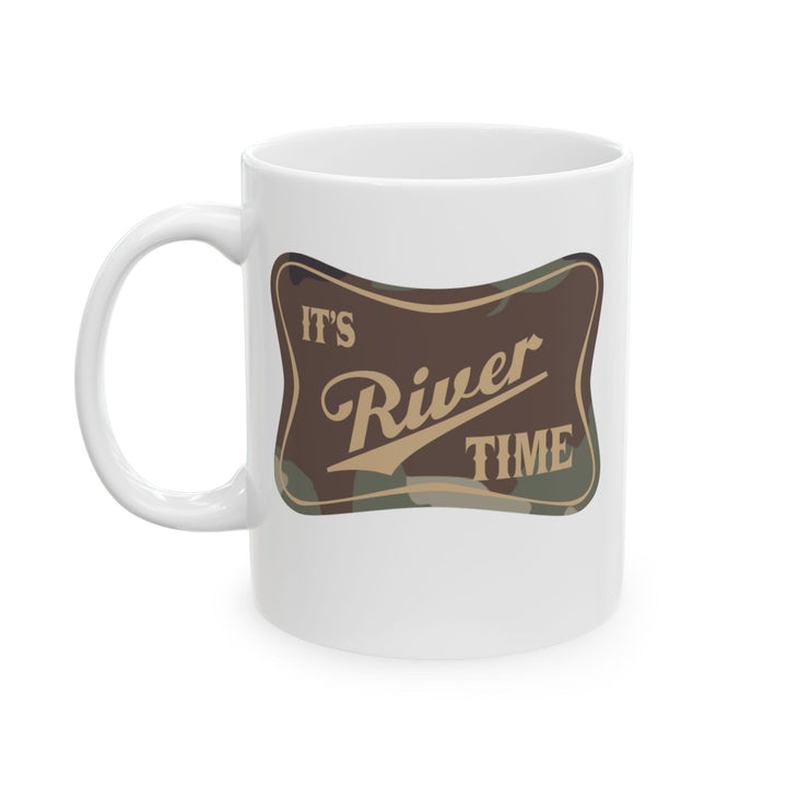 River Time - Ceramic Mug, (11oz, 15oz)