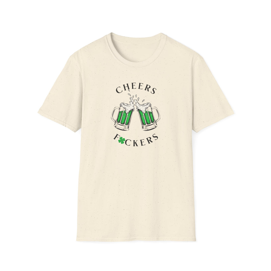 Cheers F*ckers - Unisex Softstyle T-Shirt