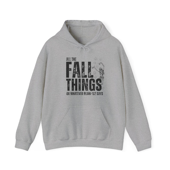 All The Fall Things - Unisex Heavy Blend™ Hooded Sweatshirt