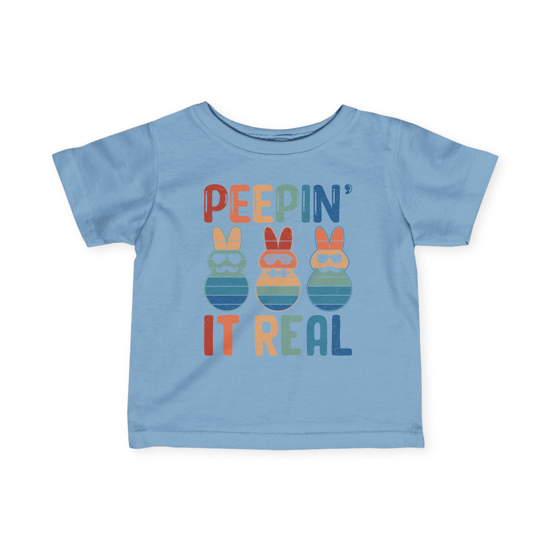 Peepin It Real - Infant Fine Jersey Tee