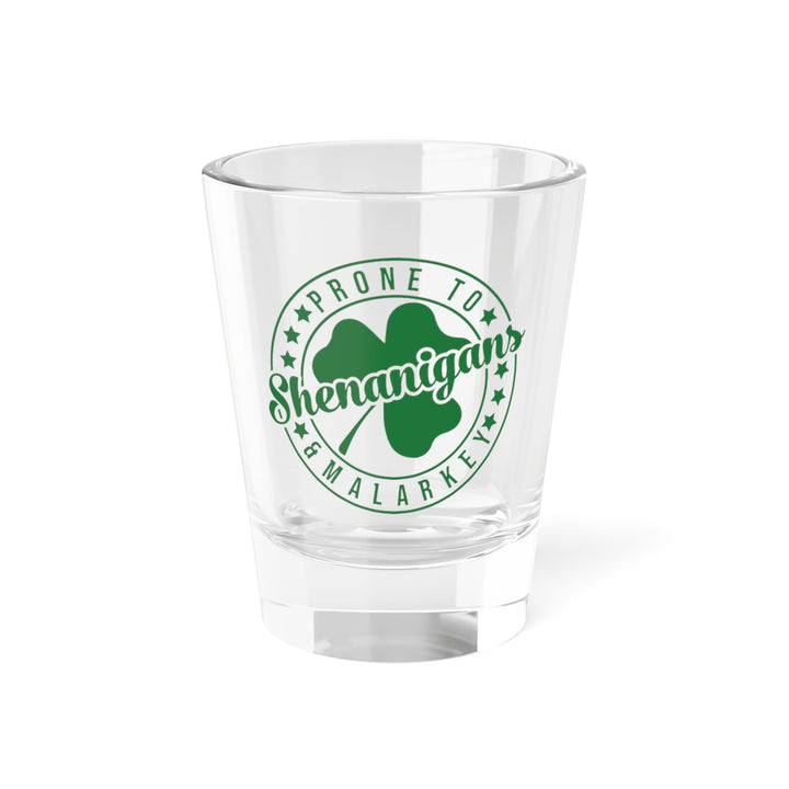 Shenanigans & Malarky - Turbo Shot Glass