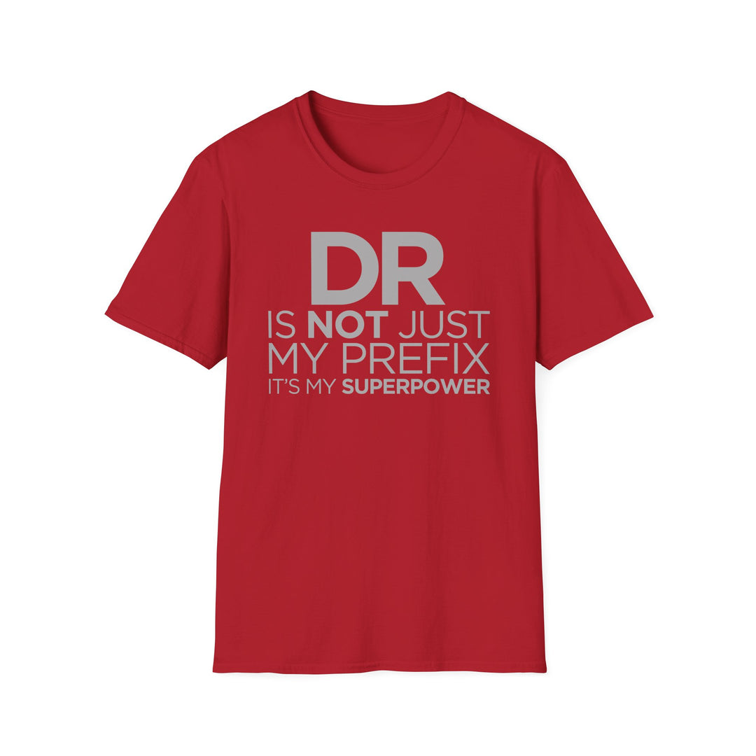 Dr. - Unisex Softstyle T-Shirt