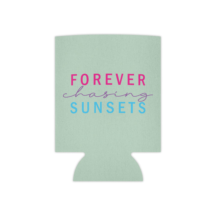 Forever Chasing Sunsets - Can Cooler