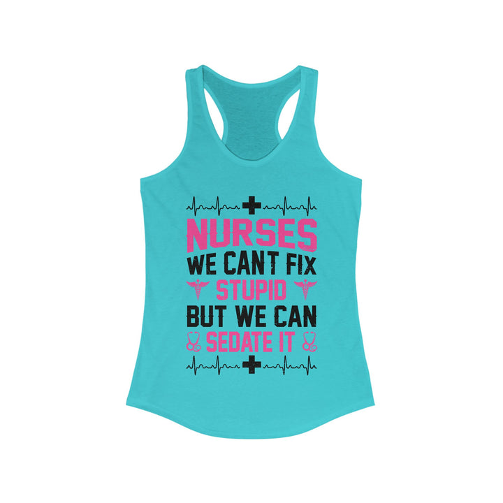 Can't Fix Stupid - Women's Ideal Racerback Tank
