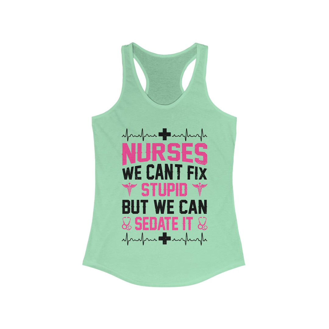 Can't Fix Stupid - Women's Ideal Racerback Tank