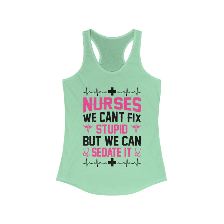 Can't Fix Stupid - Women's Ideal Racerback Tank