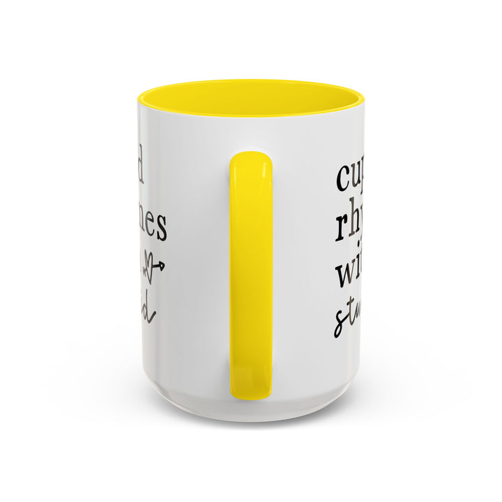 Cupid Rhymes With Stupid - Accent Coffee Mug (11, 15oz)