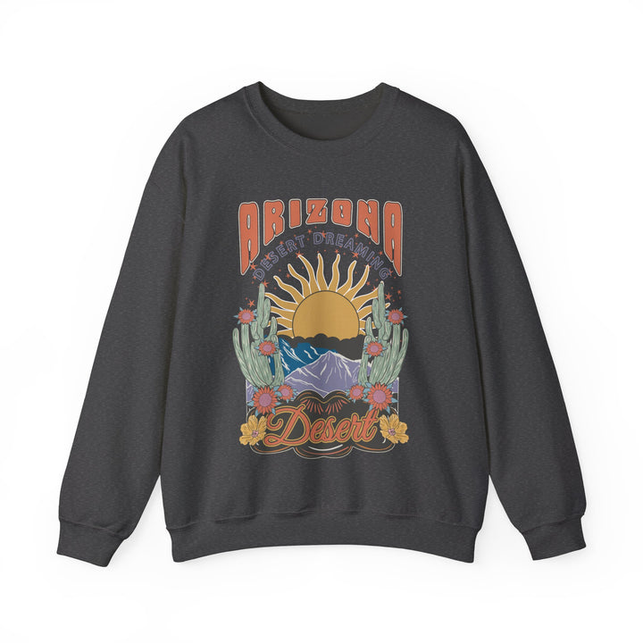 Arizona Desert Dreaming - Unisex Heavy Blend™ Crewneck Sweatshirt