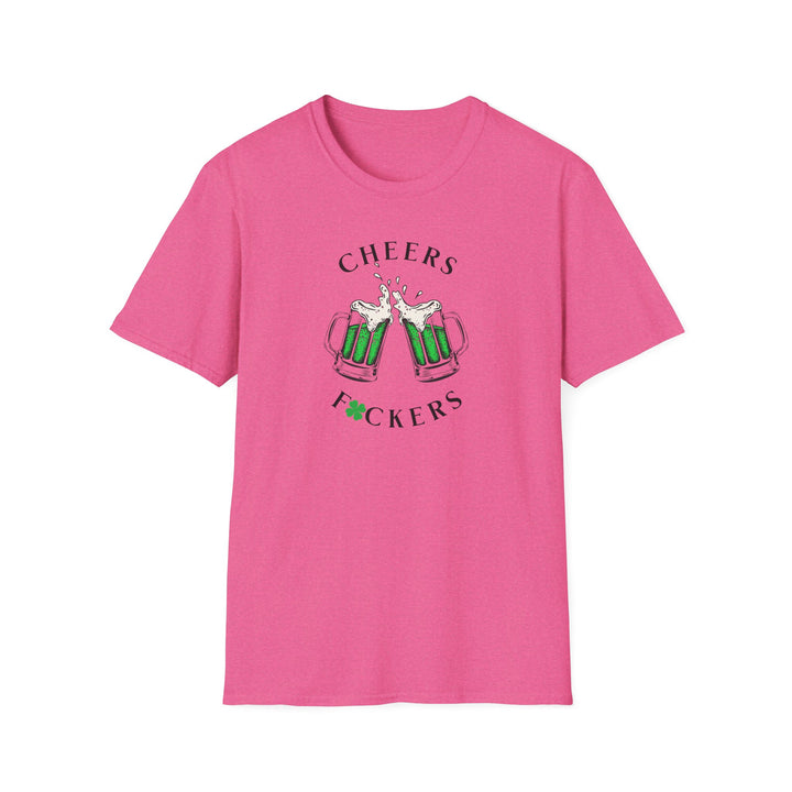 Cheers F*ckers - Unisex Softstyle T-Shirt