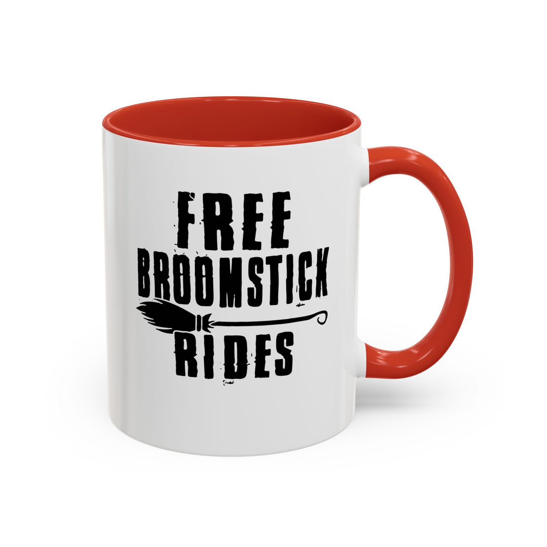 Free Broomstick Rides - Accent Coffee Mug (11, 15oz)