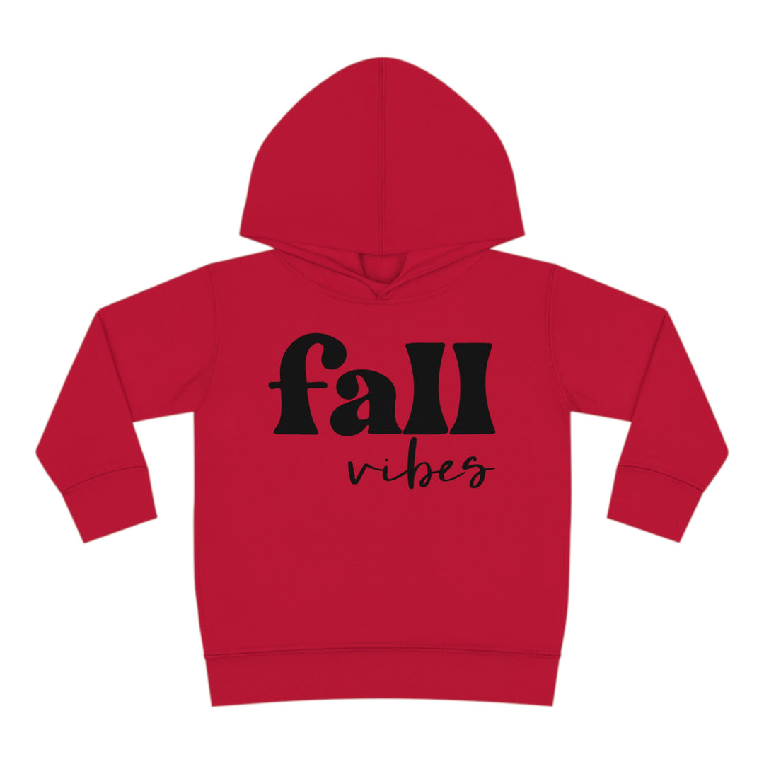 Fall Vibes - Toddler Pullover Fleece Hoodie
