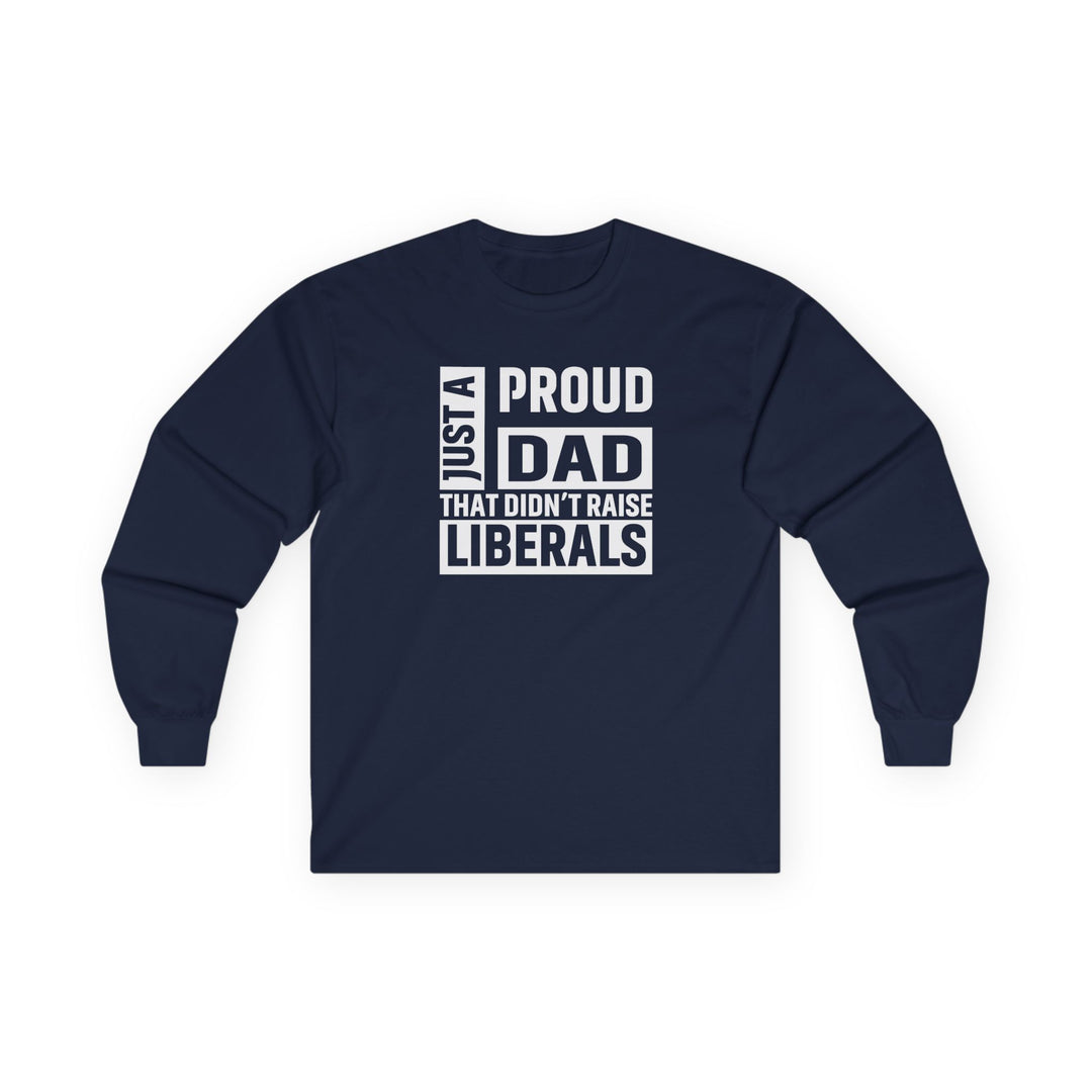Proud Dad - Unisex Ultra Cotton Long Sleeve Tee