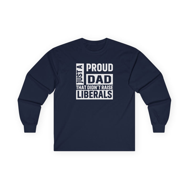Proud Dad - Unisex Ultra Cotton Long Sleeve Tee