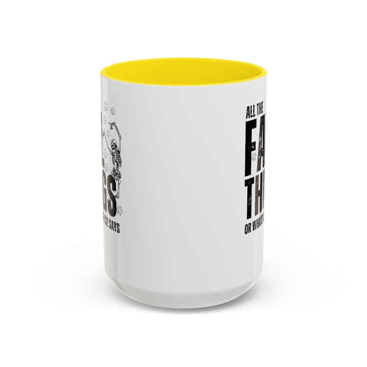 All The Fall Things - Accent Coffee Mug (11, 15oz)