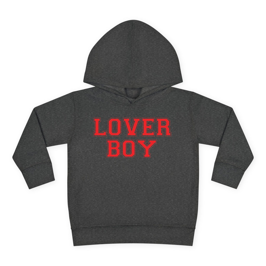 Lover Boy - Toddler Pullover Fleece Hoodie
