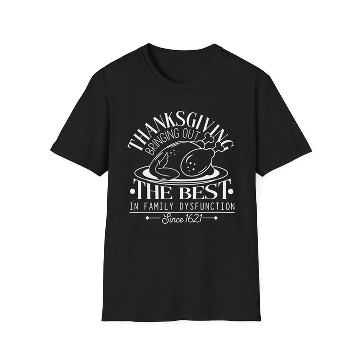 Family Dysfunction - Unisex Softstyle T-Shirt