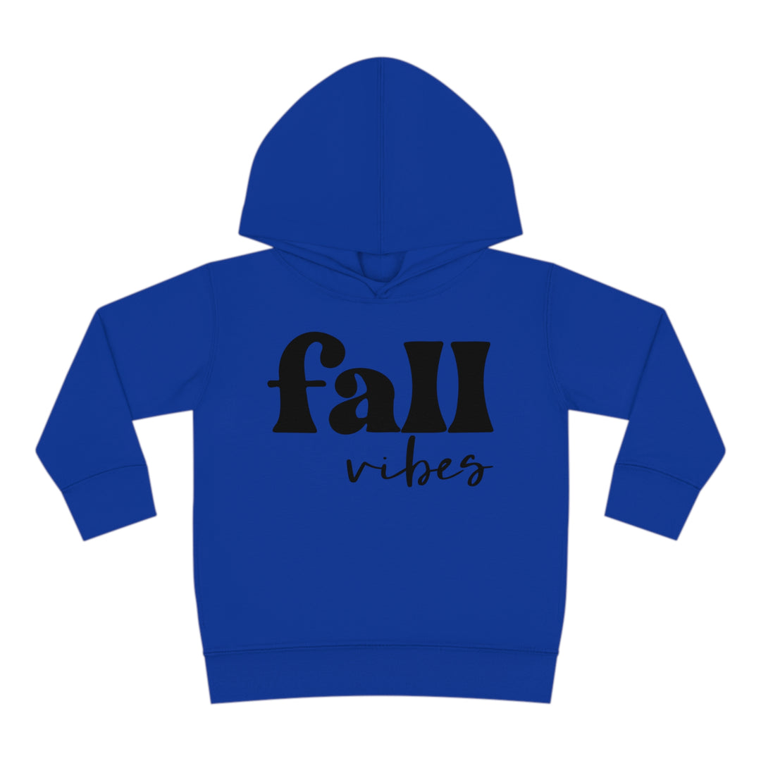 Fall Vibes - Toddler Pullover Fleece Hoodie