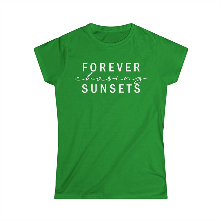 Forever Chasisng Sunsets - Women's Softstyle Tee