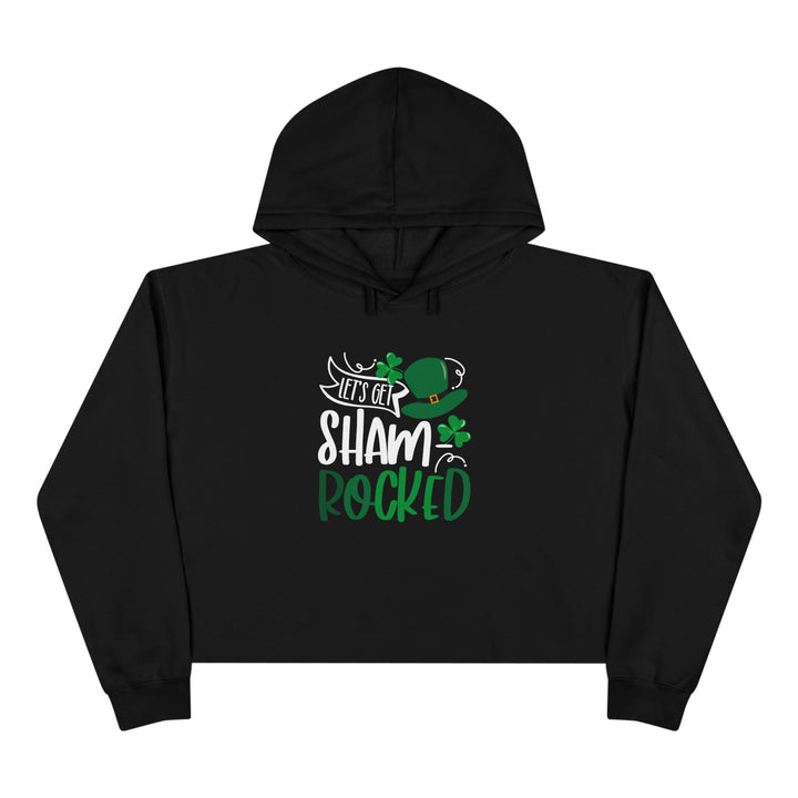 Let's Get Shamrocked - Crop Hoodie