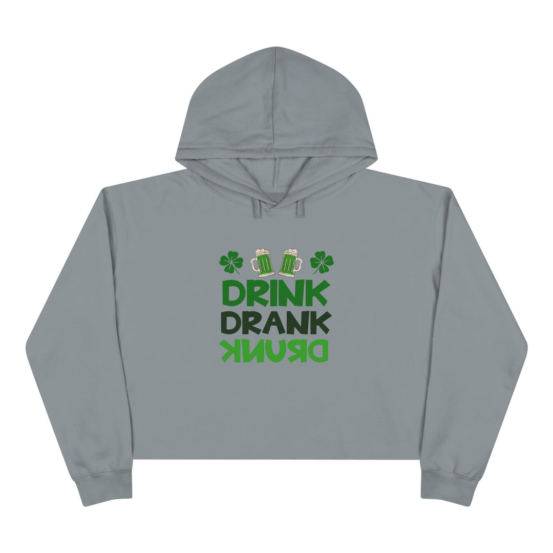 Drink Drank Drunk - Crop Hoodie
