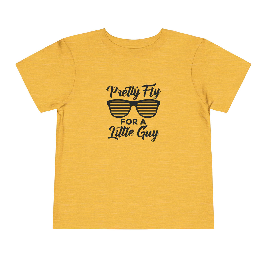 Pretty Fly For A Little Guy - Toddler Short Sleeve Tee