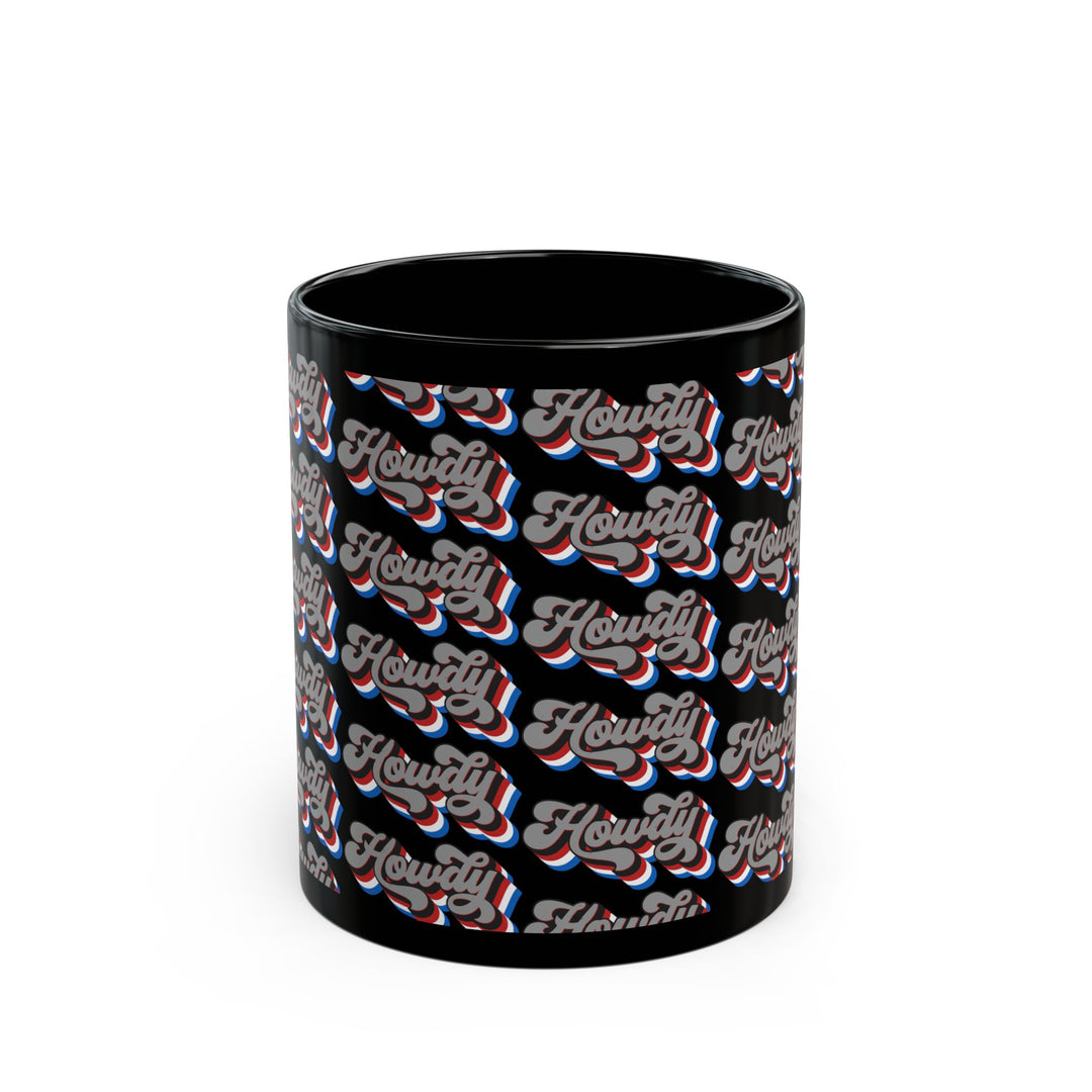 Howdy - Black Mug (11oz, 15oz)