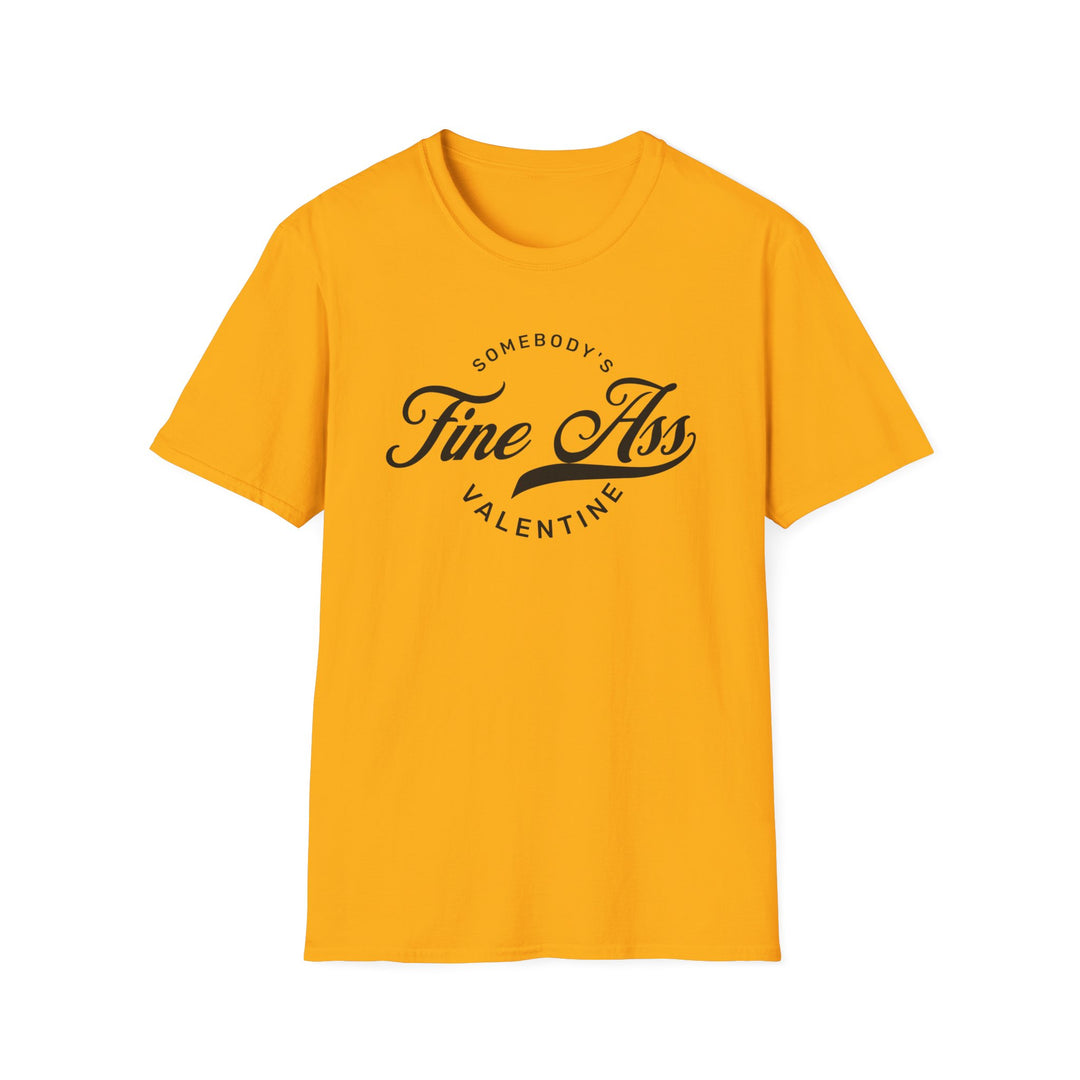 Somebody's Valentine - Unisex Softstyle T-Shirt