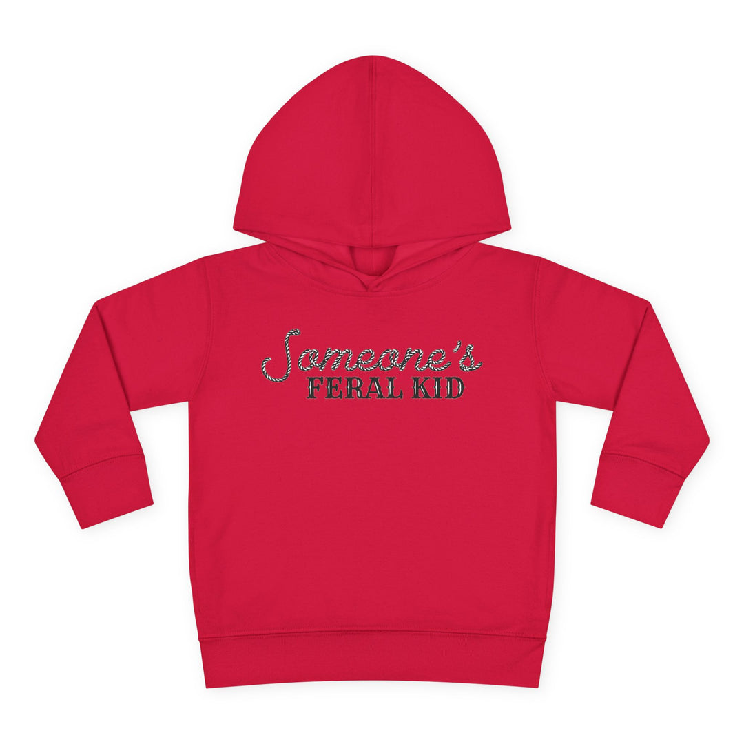 Someone's Feral Kid - Toddler Pullover Fleece Hoodie
