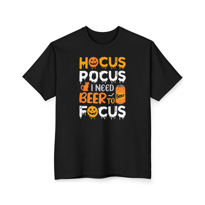 Hocus Pocus I Need A Beer To Focus - Unisex Ultra Cotton® Tall T-Shirt