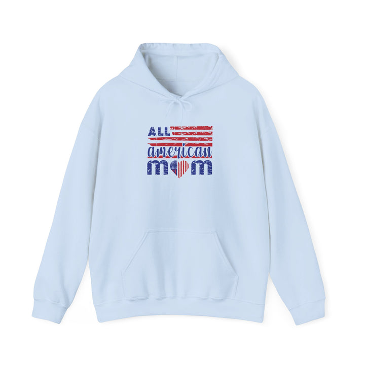 All American Mom - Unisex Hooded Sweatshirt