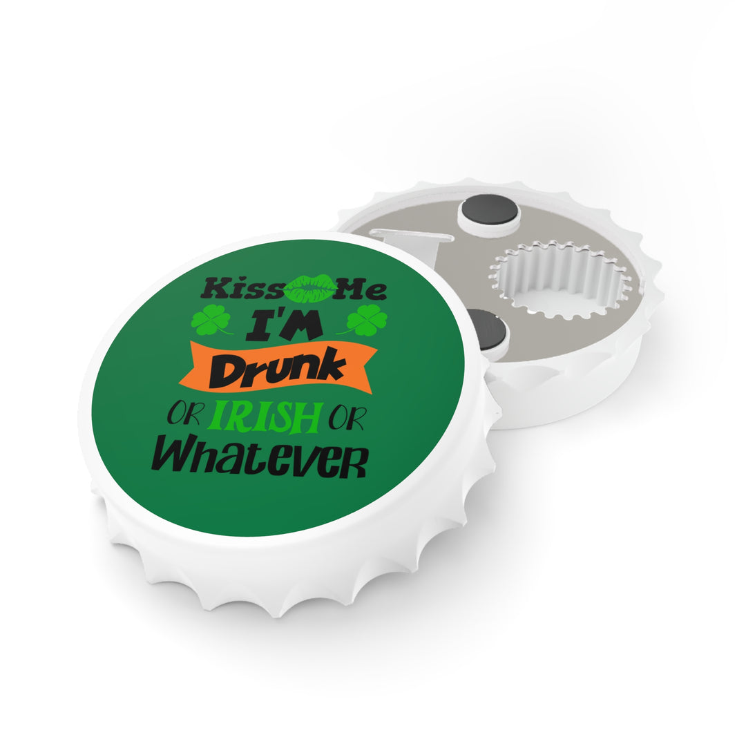 Kiss Me I'm Drunk - Bottle Opener